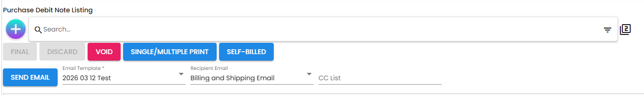 Listing page bulk action toolbar showing the FINAL, DISCARD, VOID, SINGLE/MULTIPLE PRINT, SELF-BILLED, and SEND EMAIL buttons above the document grid