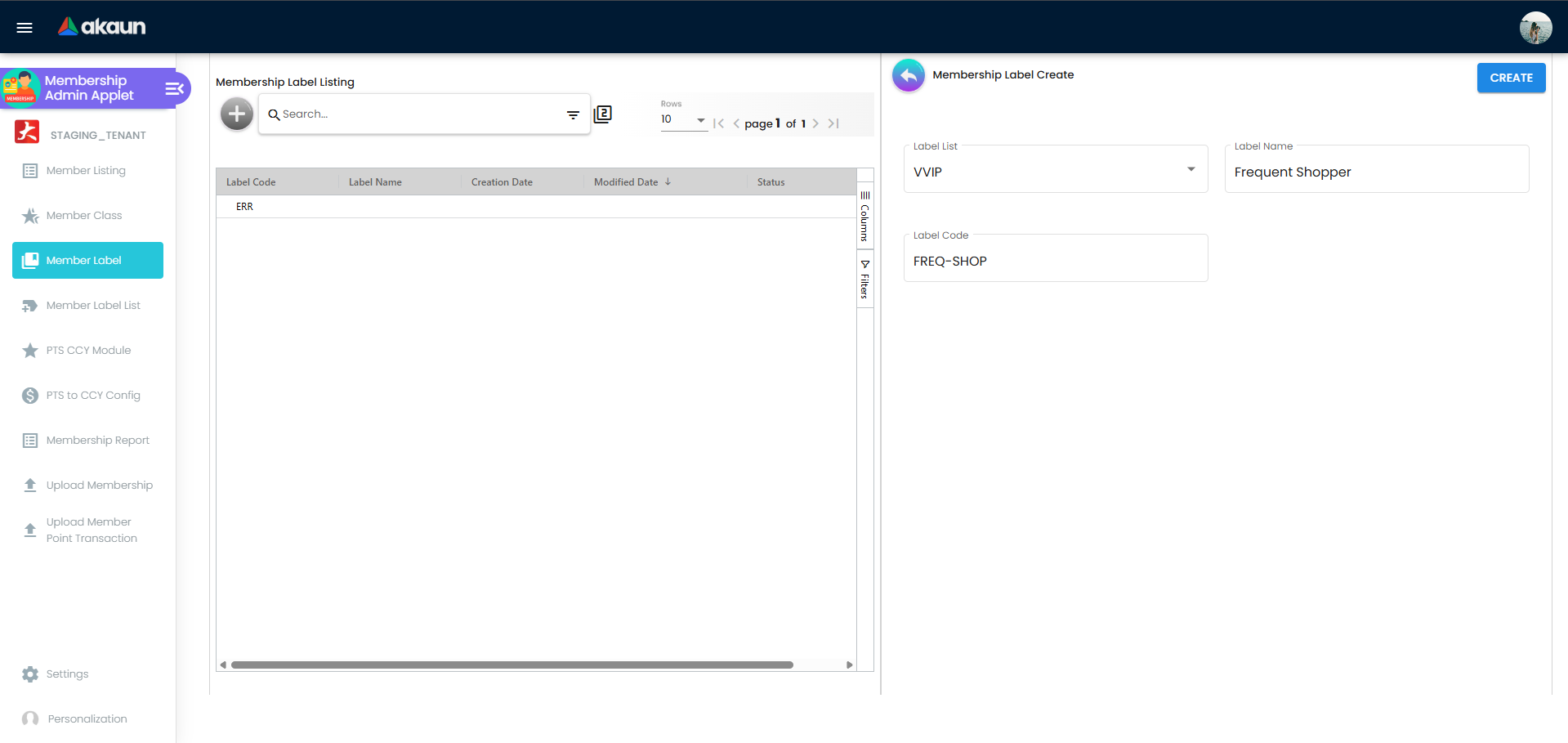 Membership Label Create form showing fields for Label List, Label Name (Frequent Shopper), and Label Code (FREQ-SHOP) with a CREATE button at the top right