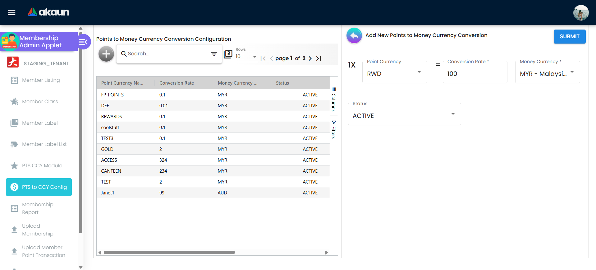 Add New Points to Money Currency Conversion form showing: 1X Point Currency (RWD - Reward Points) = Conversion Rate (100) Money Currency (MYR), with Status set to ACTIVE and SUBMIT button
